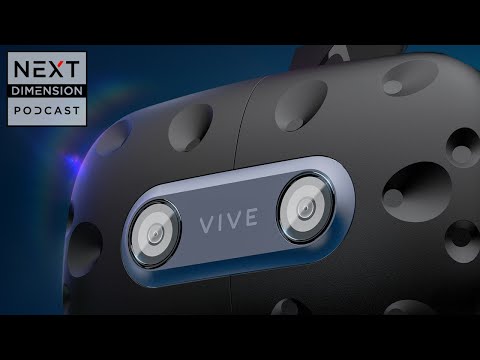 Next Dimension Podcast - The Vive Pro 2 Is Here - Worth The ...