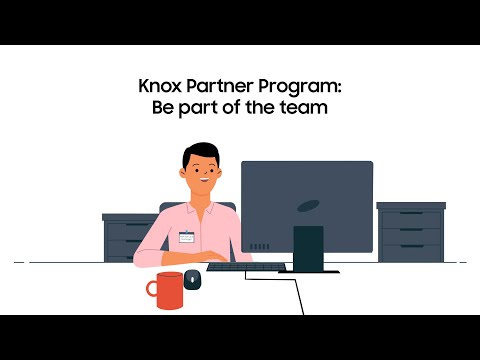 Knox Partner Program: Be part of the team | Samsung