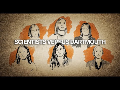 The Scientists Versus Dartmouth: Inside a Sexual Harassment Scandal That Shook Science to Its Core