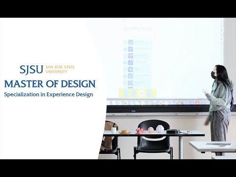 Master of Design, Experience Design from SJSU