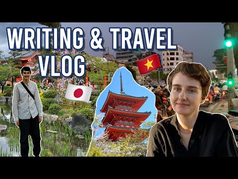 WRITING/TRAVEL VLOG🇻🇳🇯🇵writing my fantasy book in Vietnam & Japan