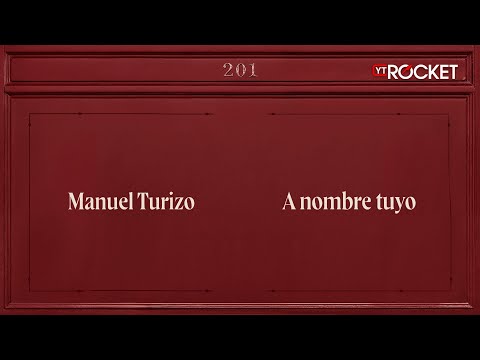 A Nombre Tuyo - MTZ Manuel Turizo | Video Lyric