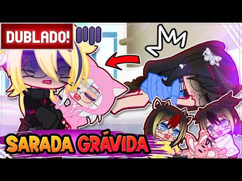 [ DUBLADO ] OS BEBÊS DA SARADA - Nova Historia l MINI FILME GACHA CLUB