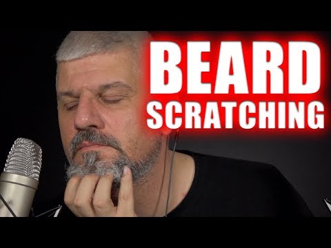 ASMR | Beard Scratching and Grooming | Whispering | Tapping | Brushing