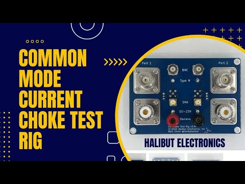 Halibut Electronics Common Mode Current Choke Test Rig