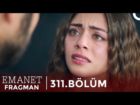 Emanet 311. Bölüm Fragman | BİTTİ!