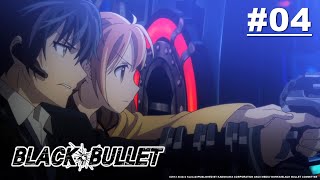Black Bullet - Episode 04 [Takarir Indonesia]