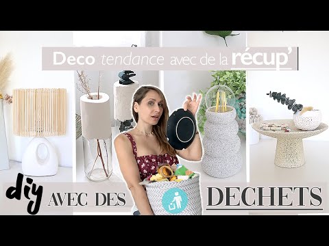 JE TRANSFORME MES DECHETS POUR CREER MA DECO - DIY FACILE - ROOM DECOR - trash to treasure