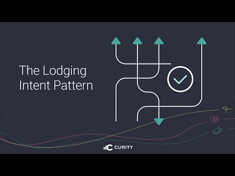 The Lodging Intent Pattern