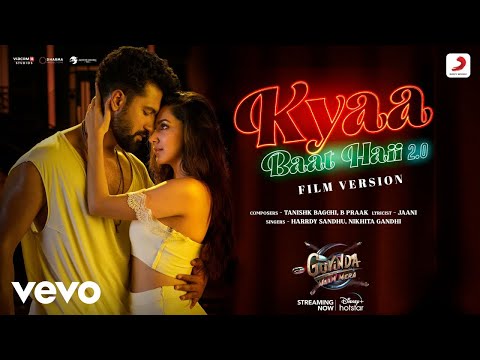 Kyaa Baat Haii 2.0 - Film Version | Govinda Naam Mera | Vicky, Kiara | Harrdy, Nikhita