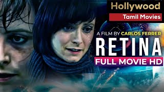 Retina | Hollywood Movies Dubbed In Tamil | English Movies Dubbed In Tamil | Best Action Tamil Movie