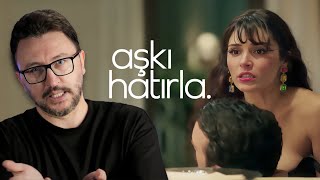 K*NDOMLU "AŞK" DİZİSİ - AŞKI HATIRLA ELEŞTİRİSİ