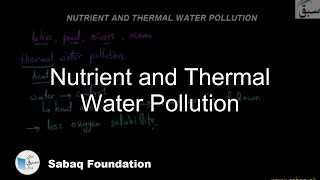 Nutrient and Thermal Water Pollution