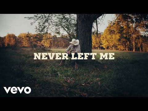 Justin Moore - Never Left Me (Lyric Video)