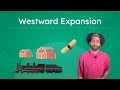 Westward Expansion in the 19th Century