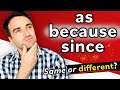 Understanding 'As', 'Since', and 'Because'