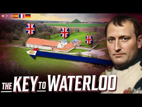 The Battle of Waterloo: How A Farmhouse Ended An Empire (Documentary)