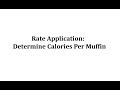 Calorie Calculation and Muffin Yield