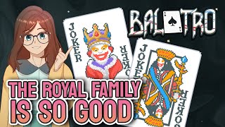 The Royal Family Slaps | Balatro