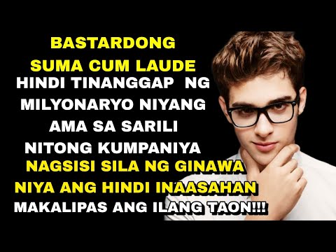 BASTARDO, HINDI TINANGGAP NG MILYONARYONG AMA SA KUMPANIYA NITO! HINAMAK PA ANG PAGKATAO NIYA!