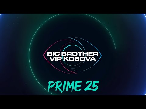 PRIME 25 - Big Brother VIP Kosova 3 - 10.01.2025