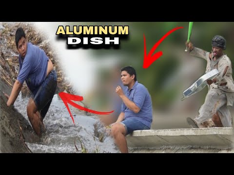 ALUMINUM DISH "PUBLIC PRANK" | Na mekus mekus na naman sila kuya sa ilog