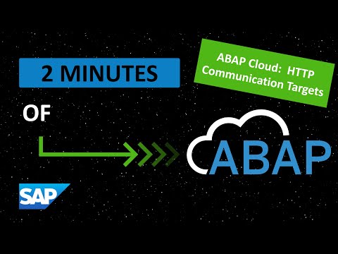 ABAP Cloud:  HTTP Communication Targets