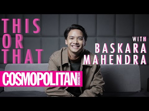 Baskara Mahendra Bermain This or That Bersama Cosmopolitan Indonesia