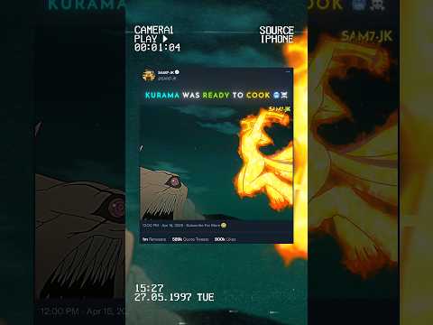 KURAMA WAS READY TO COOK 🥶🗿