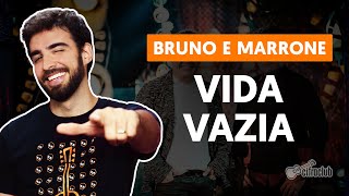 Videoaula VIDA VAZIA (aula de violão completa)