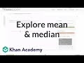 Understanding Mean and Median