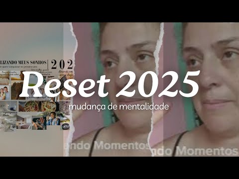 RESET 2025 CRIANDO UM QUADRO DOS SONHOS+METAS PARA O ANO NOVO