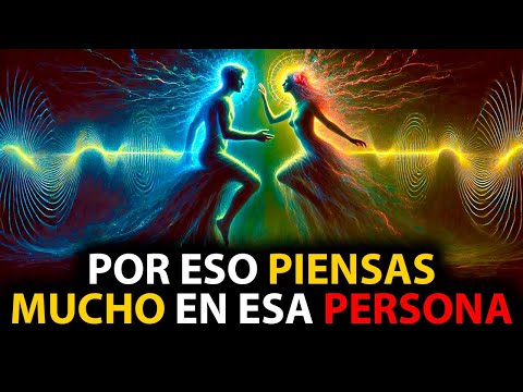 ¿Qué Significa Espiritualmente Pensar Constantemente en Una Persona?