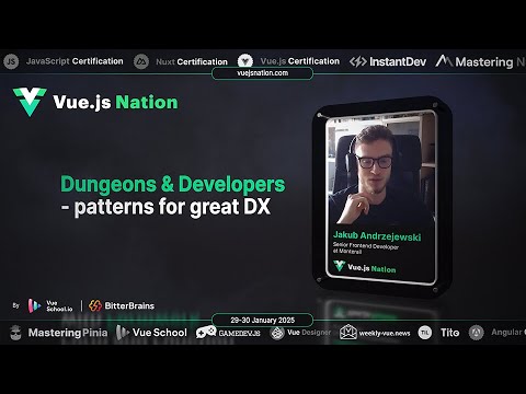 Vue.js Nation 2025: Jakub Andrzejews - Dungeons & Developers - patterns for great DX