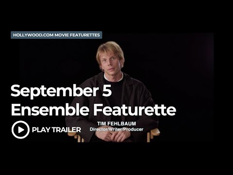 September 5 (Ensemble Featurette)(2025) | Hollywood.com Behind the Scenes