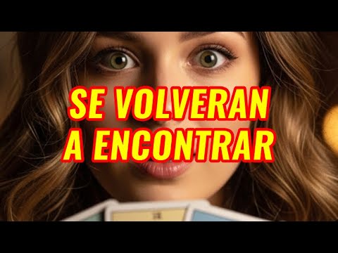 😍SE VOLVERAN A ENCONTRAR🥰EL DESTINO INTERVIENE‼️