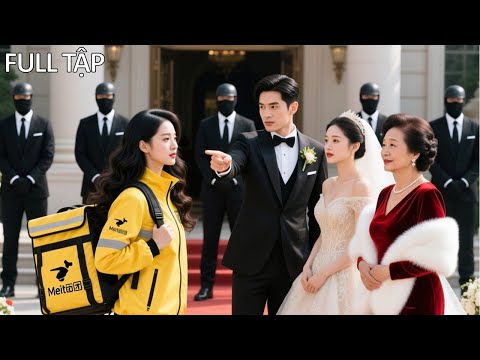 Thiên kim Tỷ Phú giả làm Shipper nghèo thử lòng nhà chồng sắp cưới, ai ngờ bị sỉ nhục và ép hủy hôn