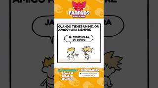 mejores amigos 😸 #humor #fandub
