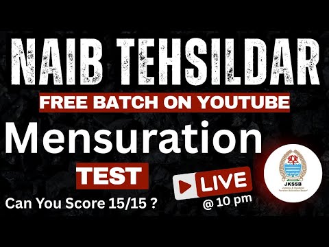 MENSURATION TEST - NAIB TEHSILDAR - Live 10 pm By Ishaan Gupta #naib_tehsildar #jkssbntjobs