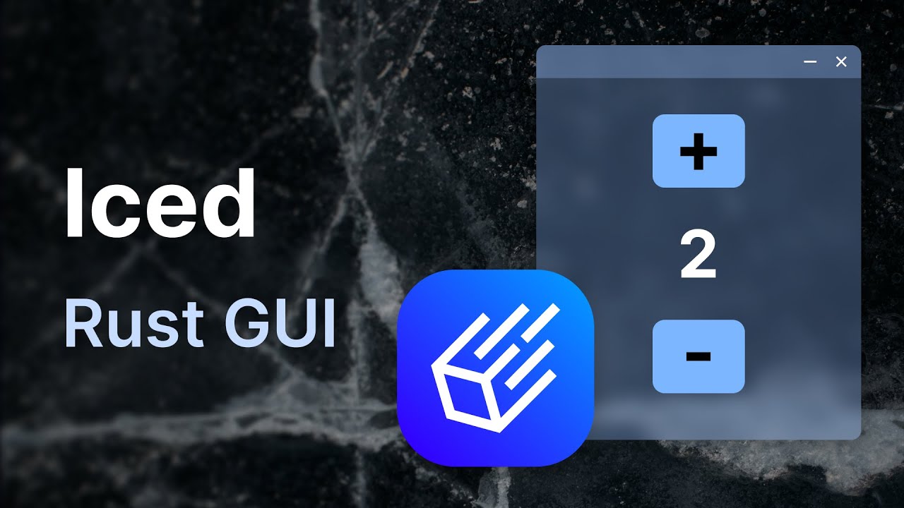 First Look at Iced GUI Library 🦀 Rust's Elm-Inspired Framework for Desktop Apps video thumbnail