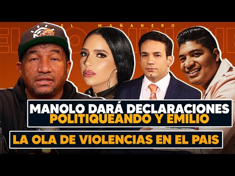 Manolo habla del caso Emilio - Matalluvia se burla de tu verá lío - Wilson y Ronny - El Bochinche