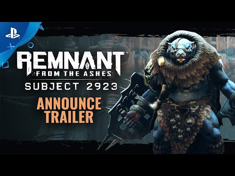 Remnant: From the Ashes - Subject 2923 Announce Trailer | PS4