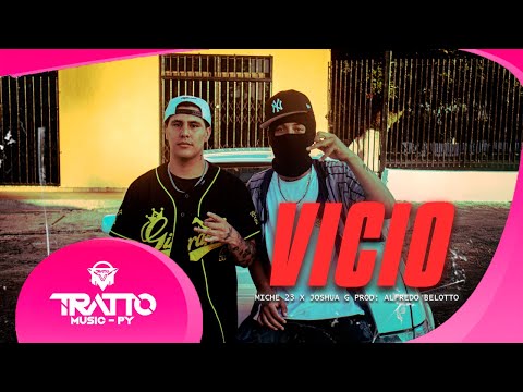 Vicio - Miche23, Joshua G Y Alfredo Belotto (Video Oficial) Paraguay