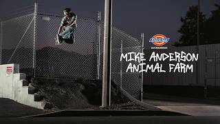 Mike Anderson's "Animal Farm" Dickies Part