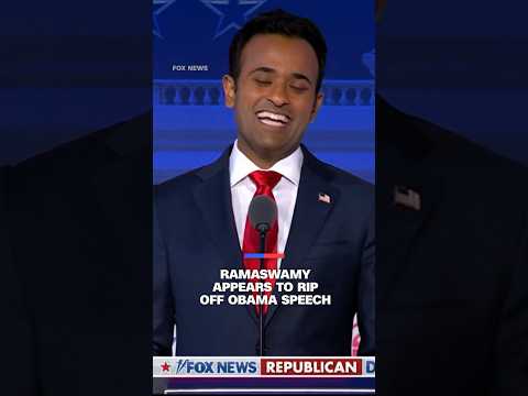 Ramaswamy appears to rip off Obama speech