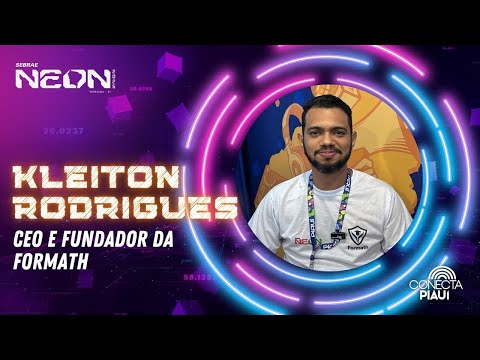 NEON 2025: Kleiton Rodrigues fala sobre inovação no Conecta Podcast