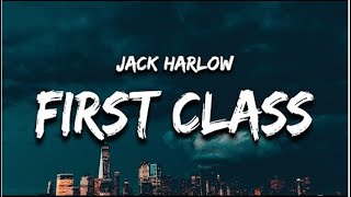 Jack Harlow - First Class (Lyrics)