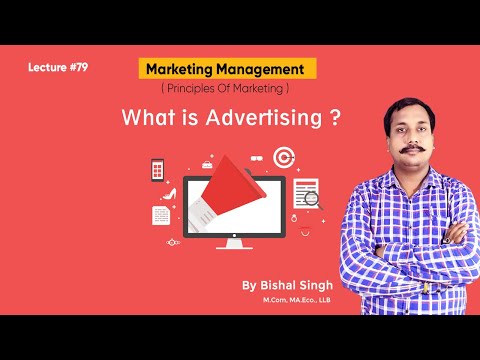 What is Advertising ? - Principles Of Marketing - Bishal