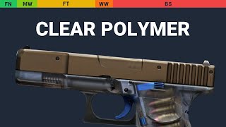 Glock-18 Clear Polymer Wear Preview