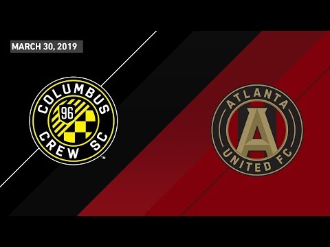 Columbus Crew SC vs. Atlanta United FC | HIGHLIGHTS - March 30, 2019 Columbus Crew SC vs. Atlanta United FC | HIGHLIGHTS - March 30, 2019